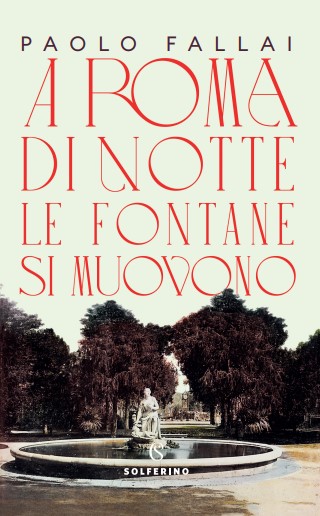 A Roma di notte le fontane si muovono